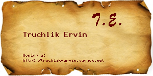Truchlik Ervin névjegykártya